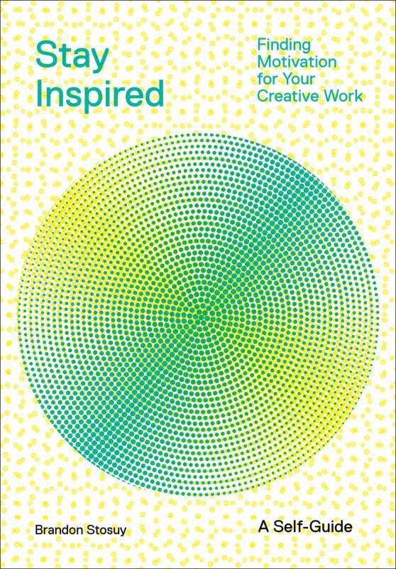 Stay Inspired: Finding Motivation for Your Creative Work - Daily Magic
